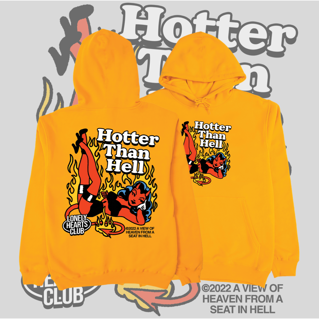 Hotter Than Hell Hoodie