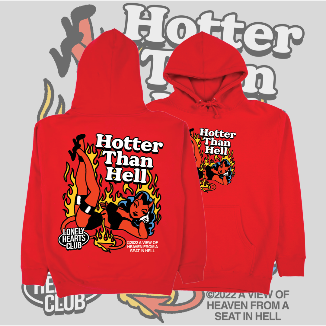 Hotter Than Hell Hoodie