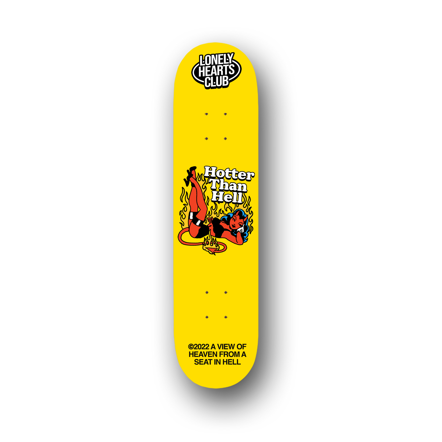 Hotter Than Hell Skate Deck