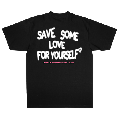 Save Some Love For Yourself Premium T-Shirt