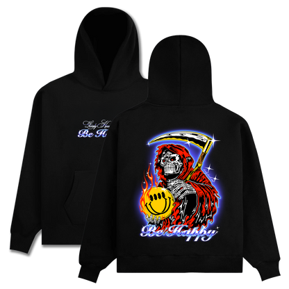 Be Happy Hoodie