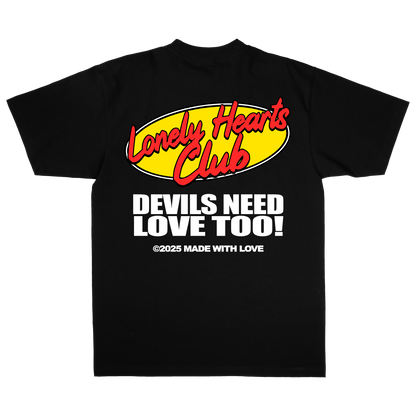 Devils Need Love Too Premium T-Shirt