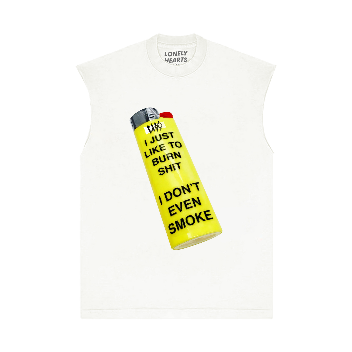 I Don't Even Smoke Sleeveless T-Shirt