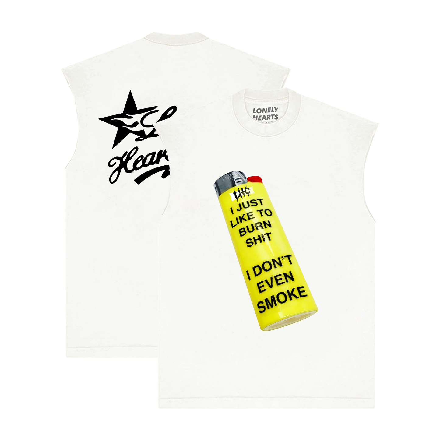 I Don't Even Smoke Sleeveless T-Shirt