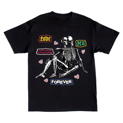 Love Me Forever T-Shirt
