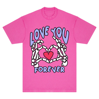 Love You Forever Garment-dye T-Shirt