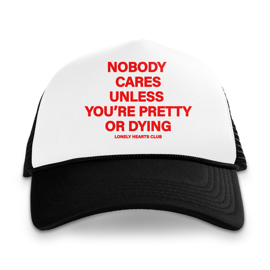 Nobody Cares Trucker Hat