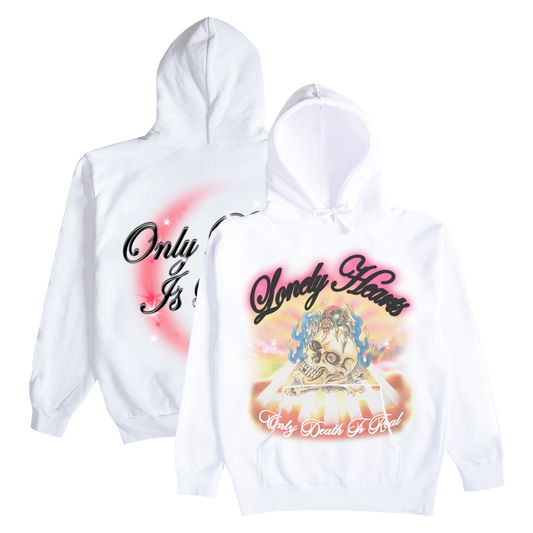 Only Death Is Real Hoodie