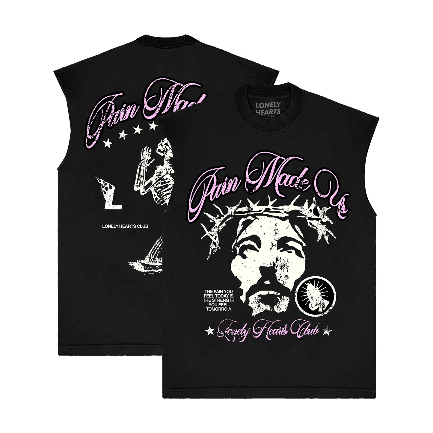 Pain Made Us Sleeveless T-Shirt