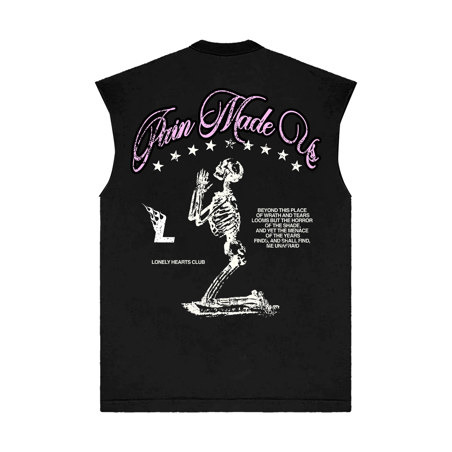 Pain Made Us Sleeveless T-Shirt