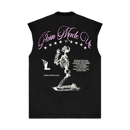 Pain Made Us Sleeveless T-Shirt