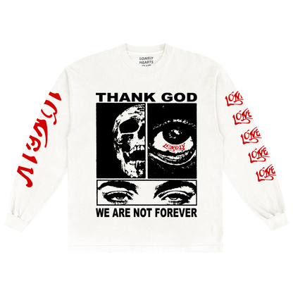 Thank God We Are Not Forever Premium Long-sleeve T-Shirt