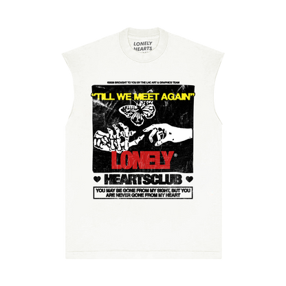 Till We Meet Again Sleeveless T-Shirt