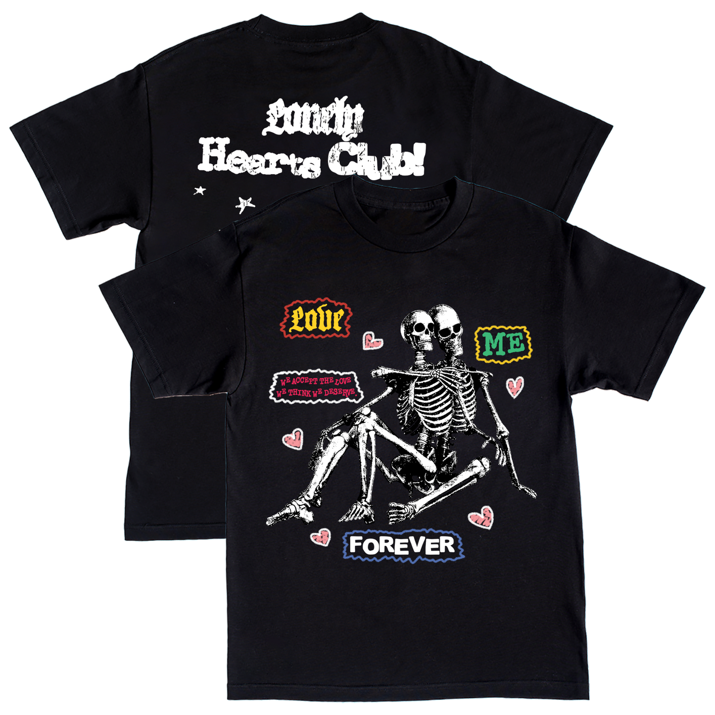 Love Me Forever T-Shirt